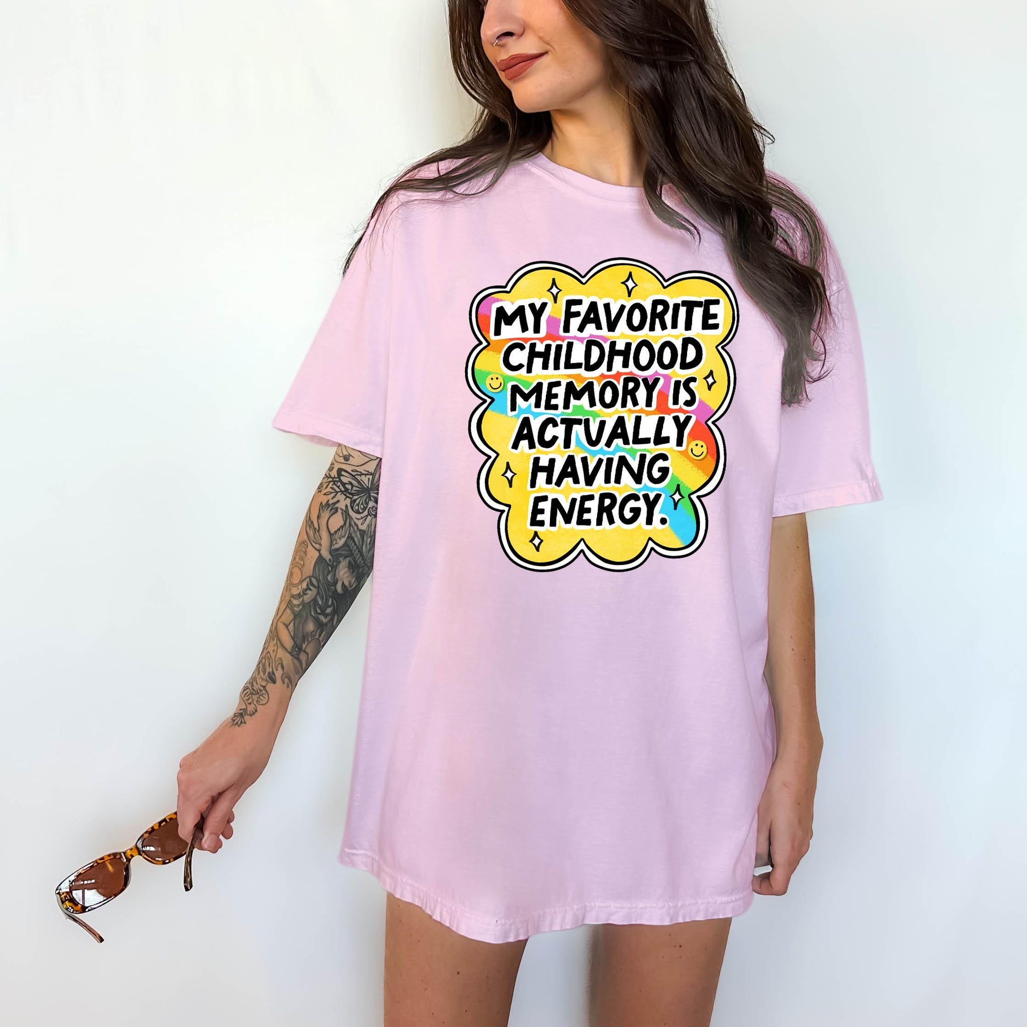 My Favorite Childhood Memory is Actually Having Energy - Comfort Colors T-shirt, Funny Shirt, Dark Humor