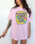 My Favorite Childhood Memory is Actually Having Energy - Comfort Colors T-shirt, Funny Shirt, Dark Humor