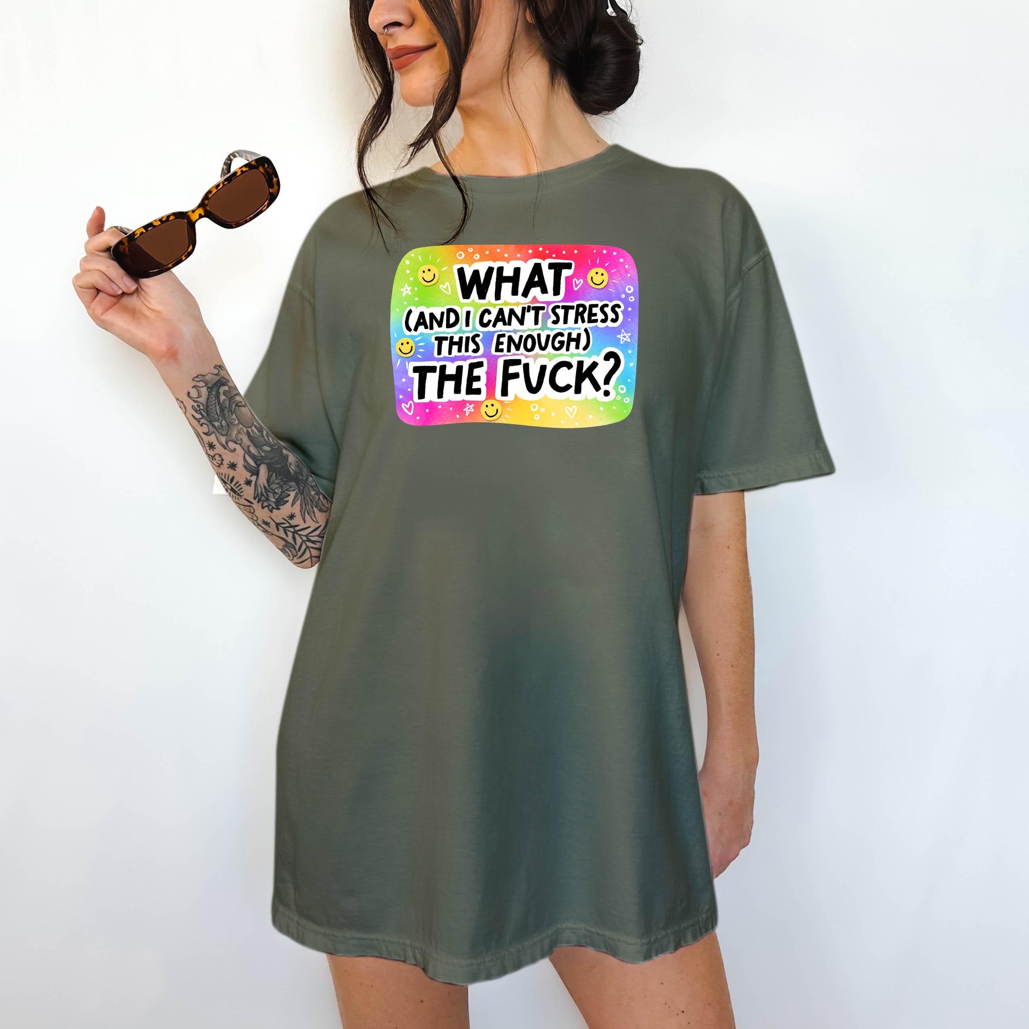 What (and I can&#39;t stress this enough) the Fuck? Comfort Colors T-shirt, Funny Shirt, Dark Humor