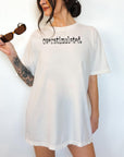 Overstimulated - Comfort Colors T-shirt, Funny Shirt, Dark Humor
