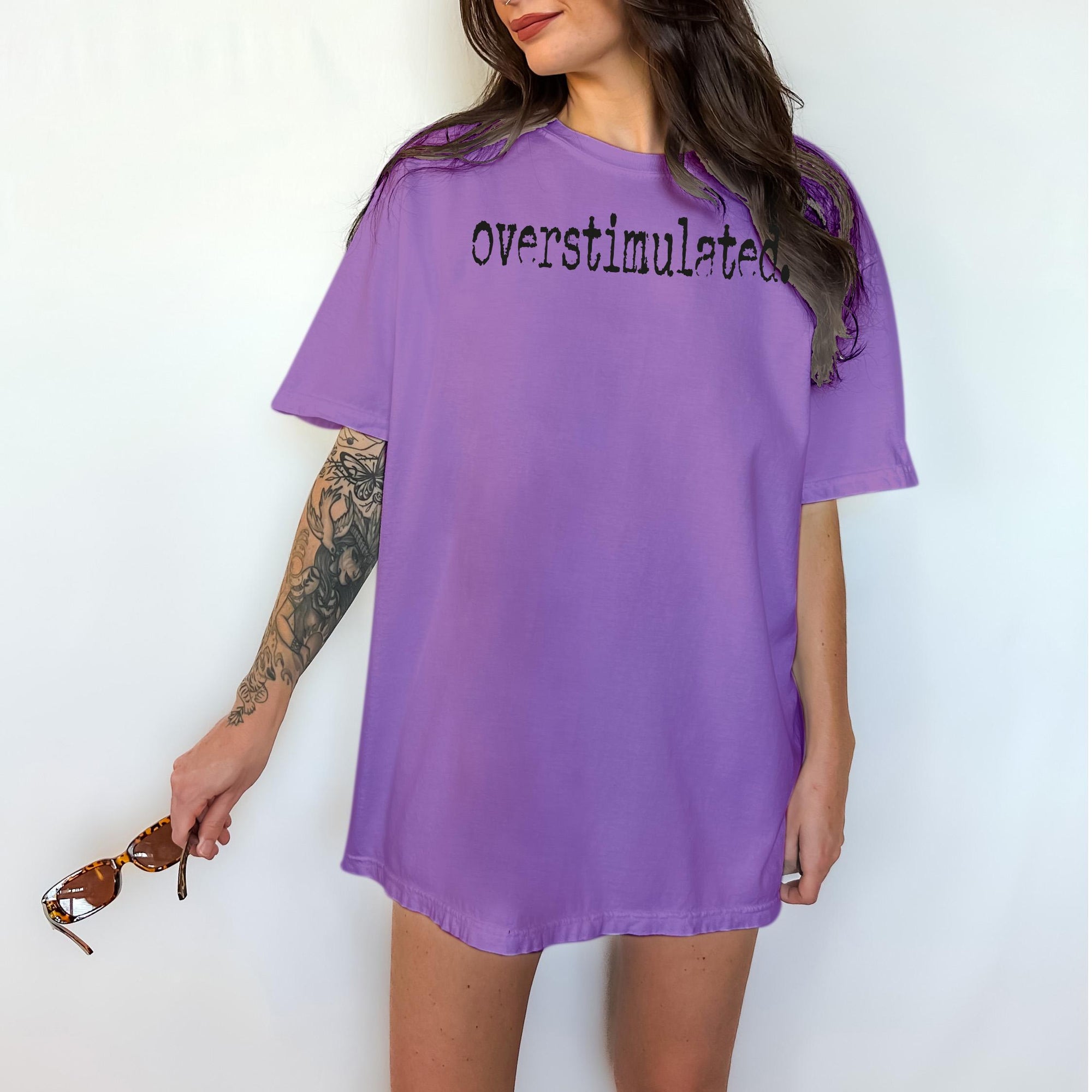 Overstimulated - Comfort Colors T-shirt, Funny Shirt, Dark Humor