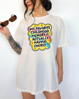 My Favorite Childhood Memory is Actually Having Energy - Comfort Colors T-shirt, Funny Shirt, Dark Humor