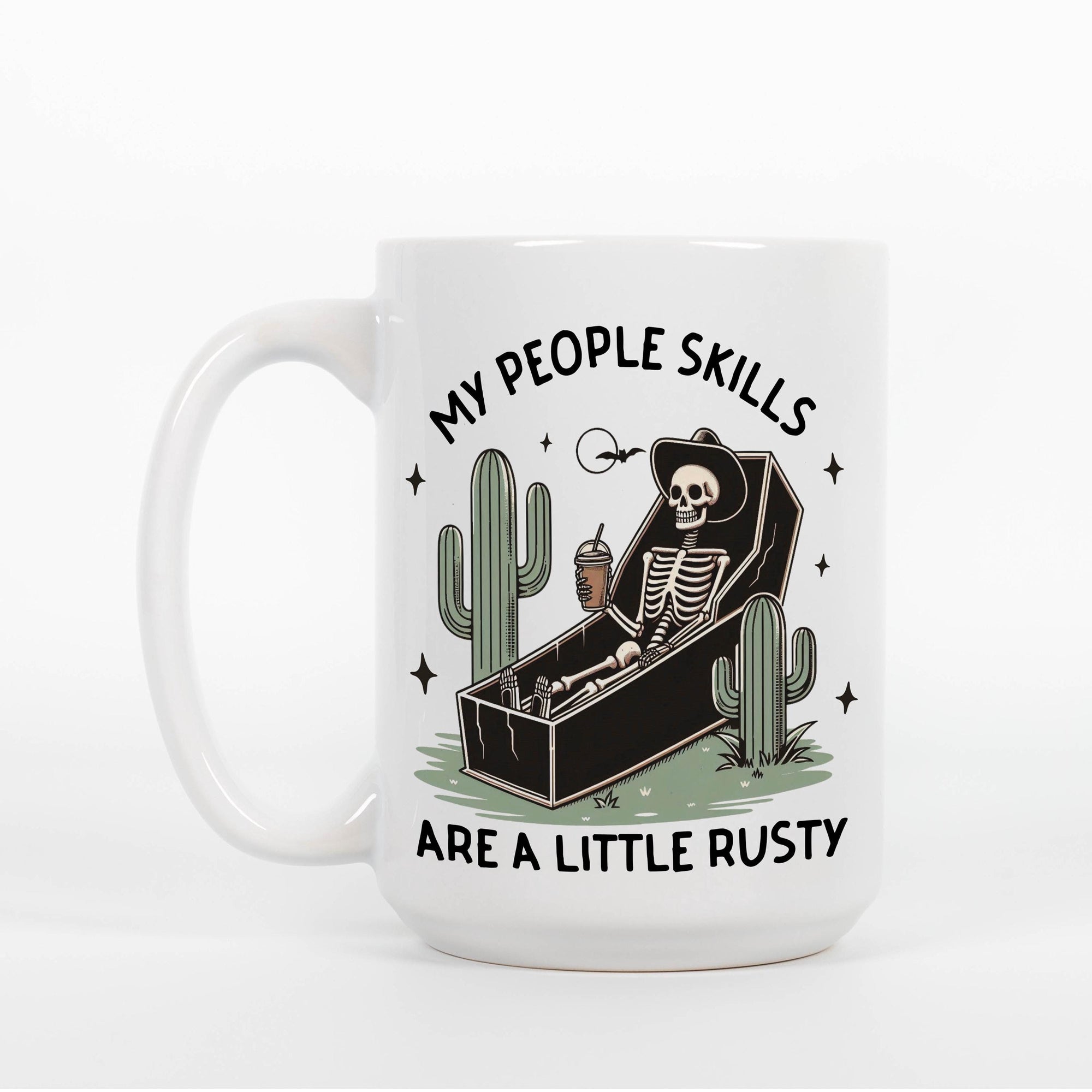 My People Skills are a Little Rusty - Ceramic Coffee Mug 11 or 15 oz, Funny Coffee Mug, Gift under 25, Coworker Gift
