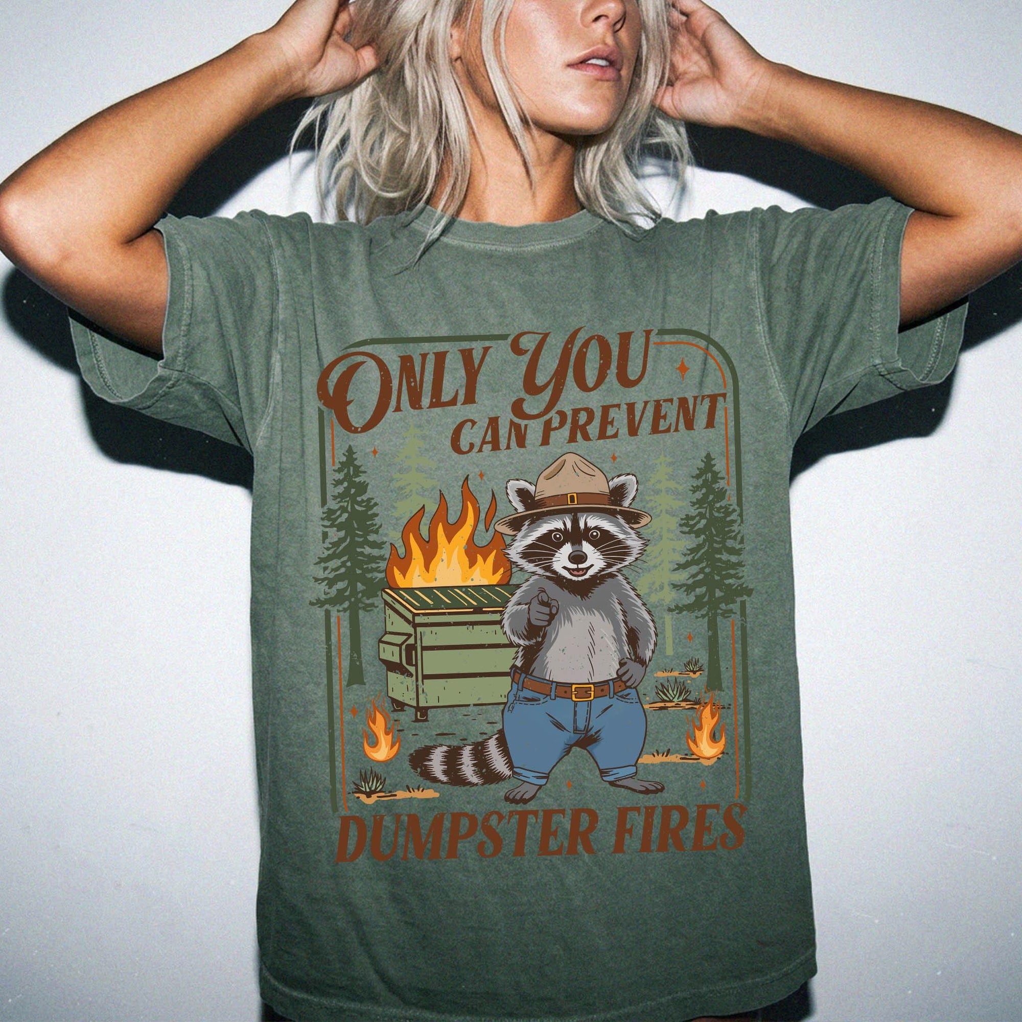 Only You Can Prevent Dumpster Fires Comfort Colors Shirt, Funny Raccoon Ranger Tee, Sarcastic Nature Parody T-Shirt, Funny Camping Shirt,