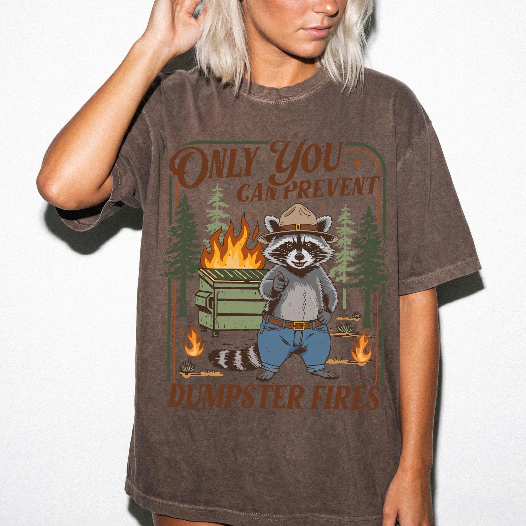 Only You Can Prevent Dumpster Fires Comfort Colors Shirt, Funny Raccoon Ranger Tee, Sarcastic Nature Parody T-Shirt, Funny Camping Shirt,