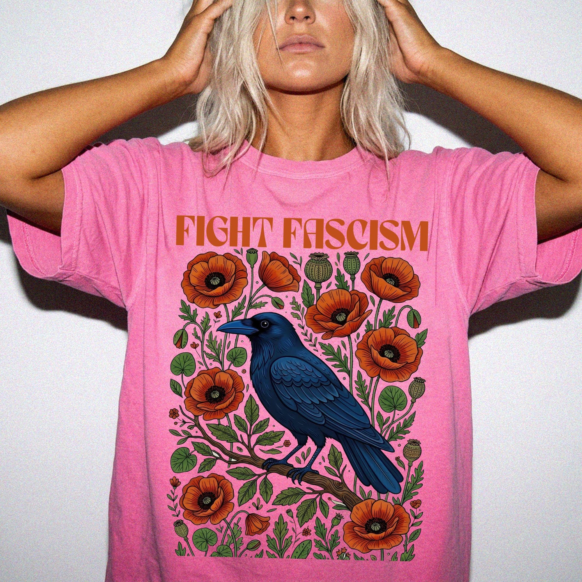 Fight Fascism Comfort Colors Shirt, Raven Poppy Floral Tee, Pro Democracy T-Shirt, Political Protest Shirt, Social Justice Graphic Tee,