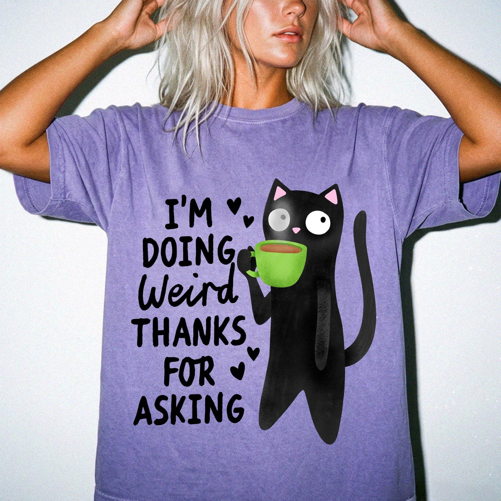 I'm Doing Weird Thanks For Asking Comfort Colors Graphic T-Shirt, Funny Black Cat Tee, Quirky Coffee Cat T-Shirt, Sarcastic Humor Shirt,