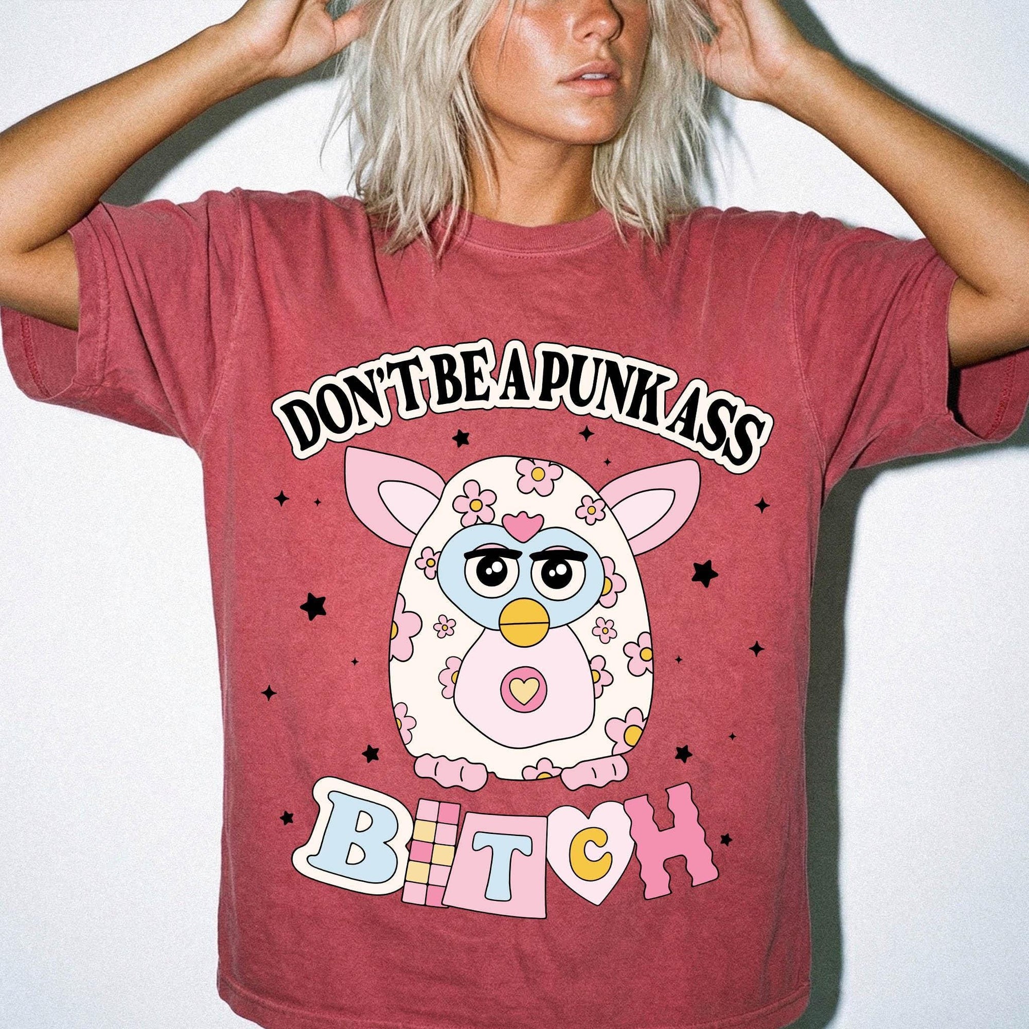 Don't Be A Punk Ass Bitch Shirt, Funny Furby Graphic Tee, Sarcastic Y2K T-Shirt, Adult Humor Retro Shirt, Comfort Colors Tee