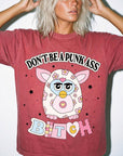Don't Be A Punk Ass Bitch Shirt, Funny Furby Graphic Tee, Sarcastic Y2K T-Shirt, Adult Humor Retro Shirt, Comfort Colors Tee