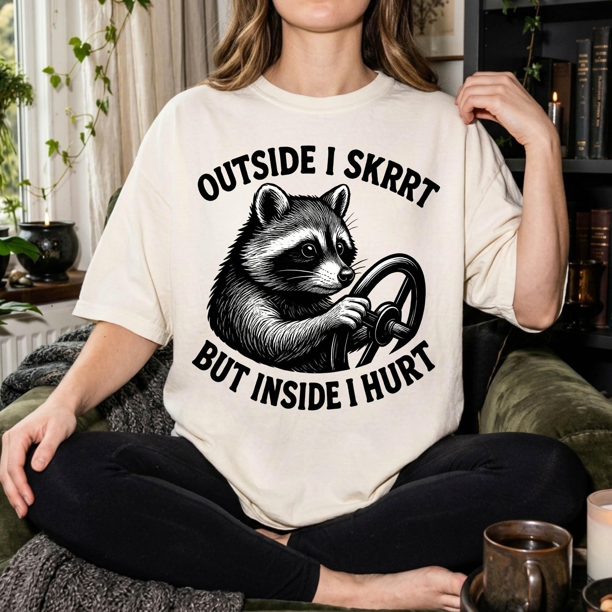 Outside I Skrrt But Inside I Hurt Shirt, Funny Raccoon Meme Tee, Sarcastic Mental Health T-Shirt, Trash Panda Shirt, Comfort Colors Tee
