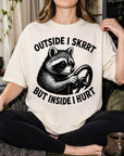Outside I Skrrt But Inside I Hurt Shirt, Funny Raccoon Meme Tee, Sarcastic Mental Health T-Shirt, Trash Panda Shirt, Comfort Colors Tee
