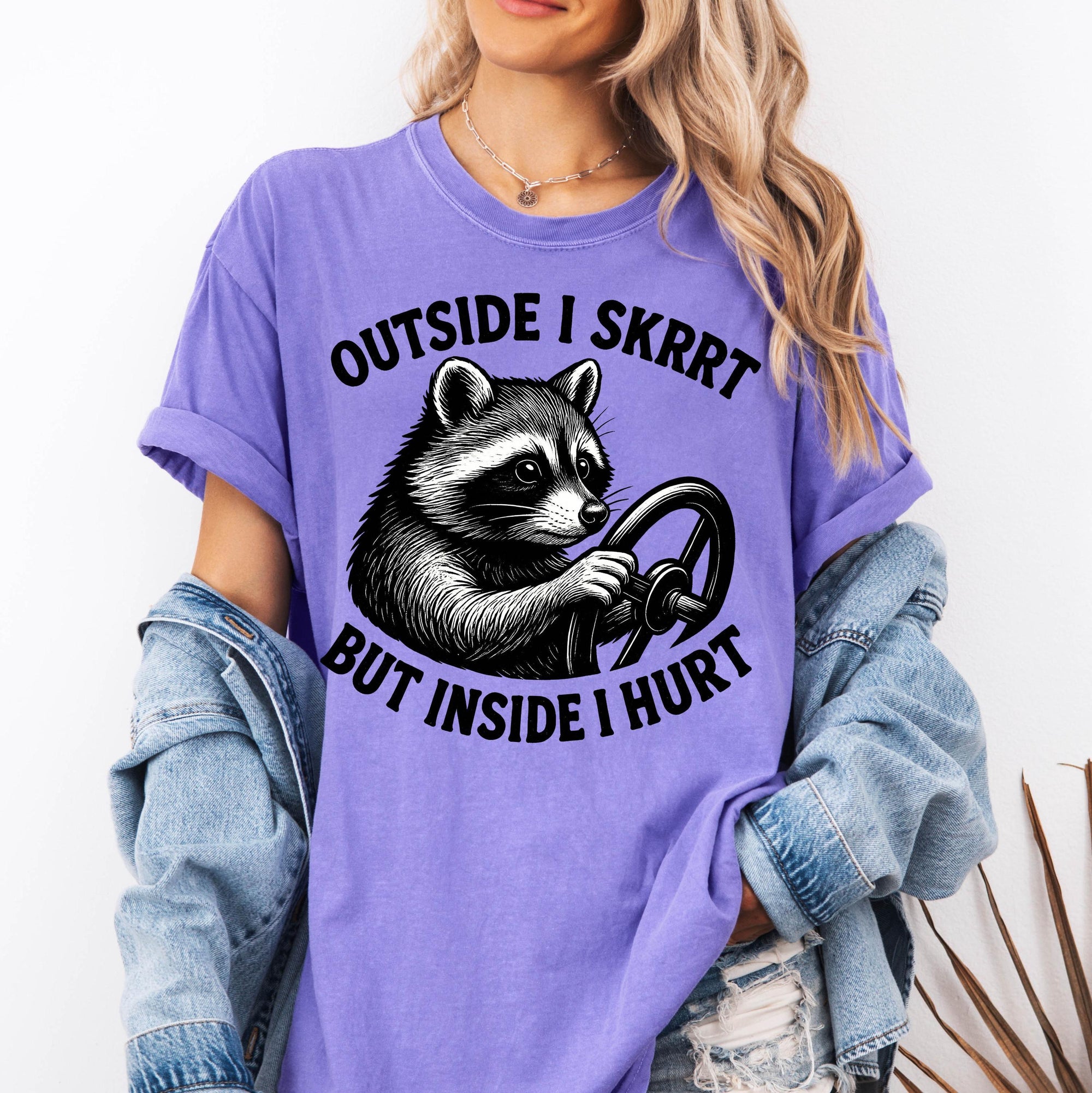 Outside I Skrrt But Inside I Hurt Shirt, Funny Raccoon Meme Tee, Sarcastic Mental Health T-Shirt, Trash Panda Shirt, Comfort Colors Tee
