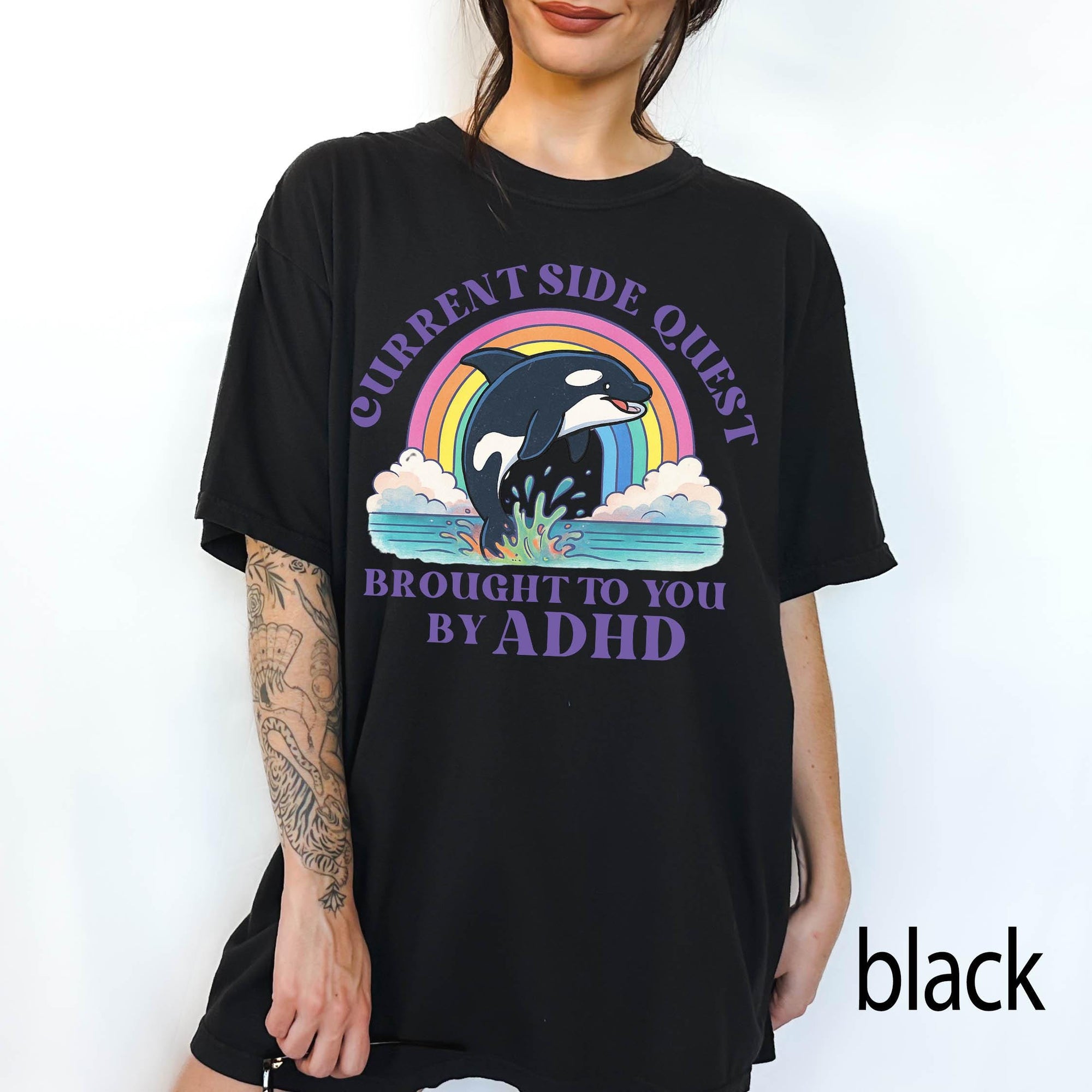 Funny ADHD Orca Comfort Colors Graphic Tee, Current Side Quest Shirt, Rainbow Whale Shirt, ADHD Awareness Tee, Neurodivergent Gift