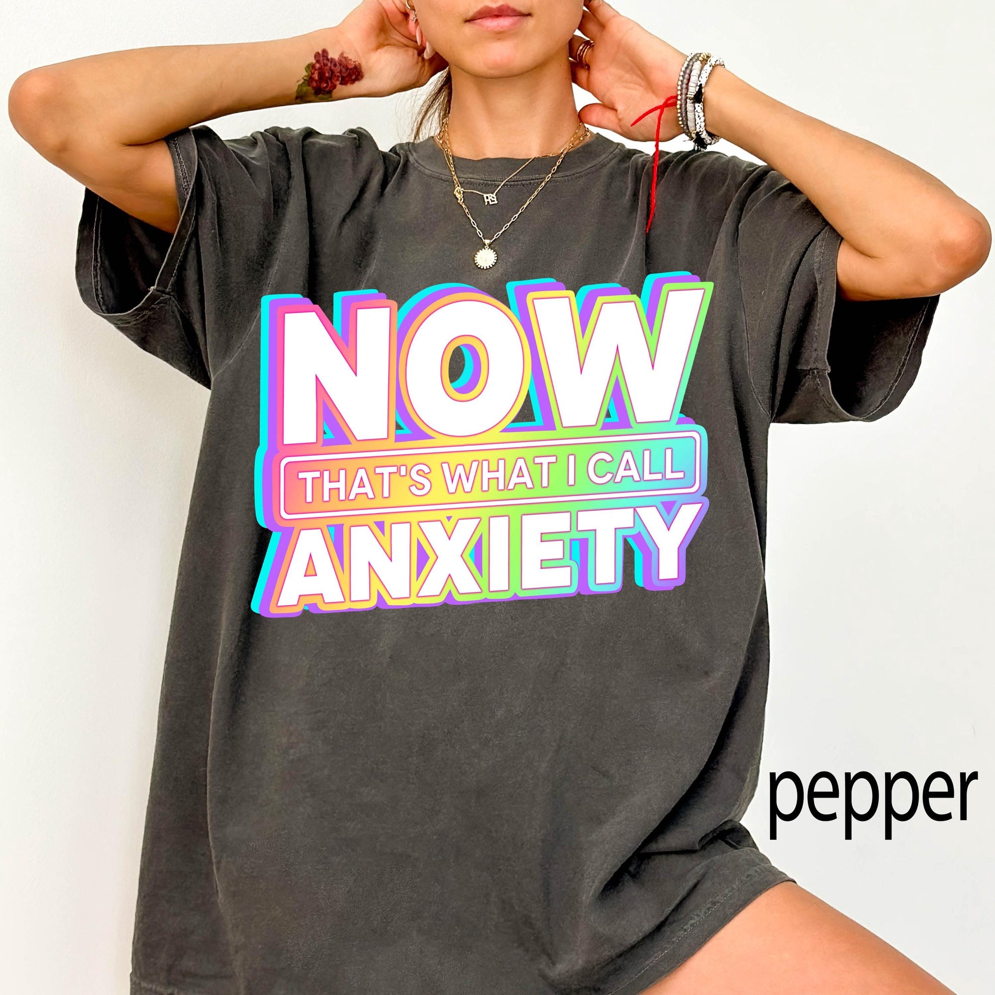 Now That's What I Call Anxiety Comfort Colors Graphic Tee, Funny Retro Shirt, Sarcastic Mental Health Tee, Y2K Holographic Print Shirt