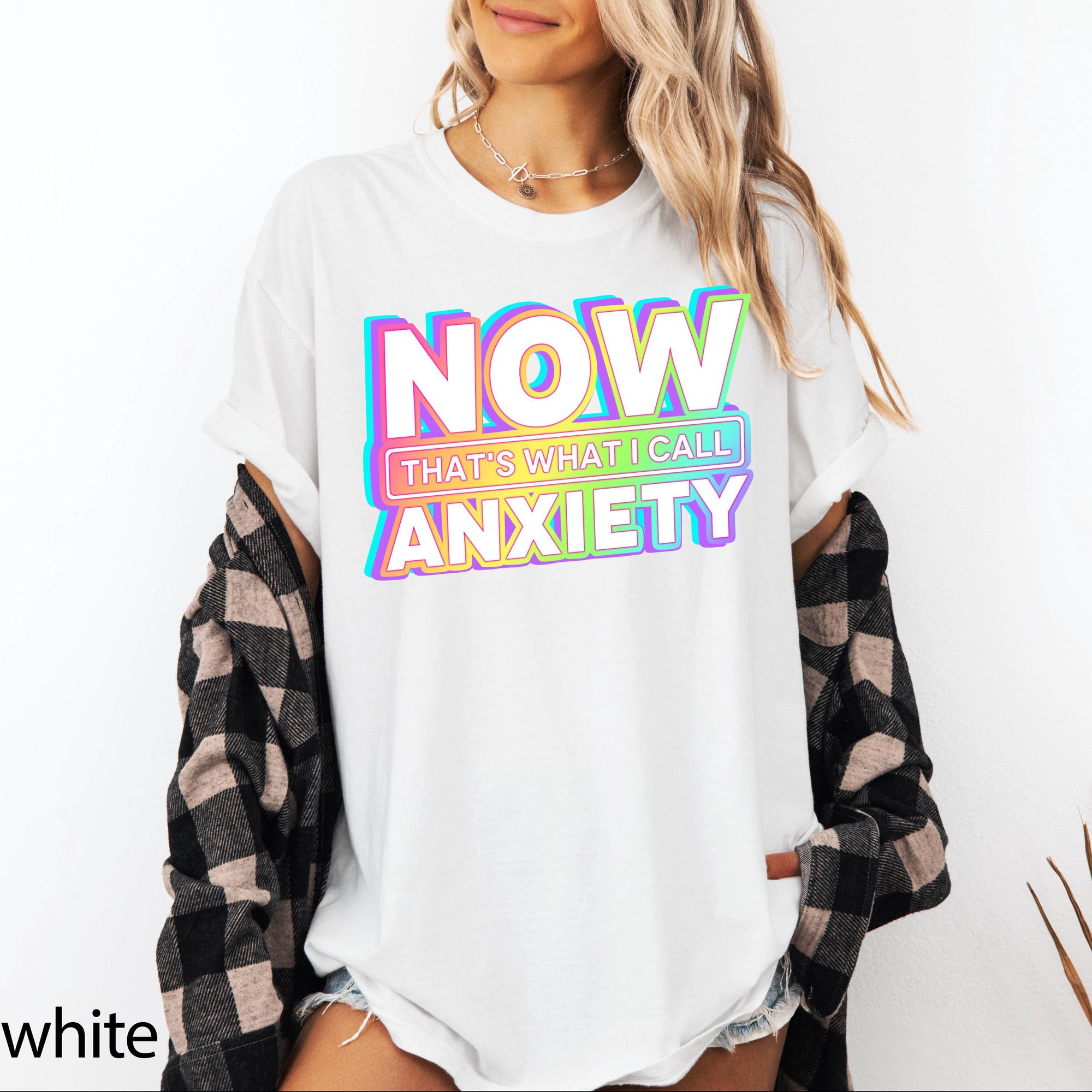 Now That's What I Call Anxiety Comfort Colors Graphic Tee, Funny Retro Shirt, Sarcastic Mental Health Tee, Y2K Holographic Print Shirt