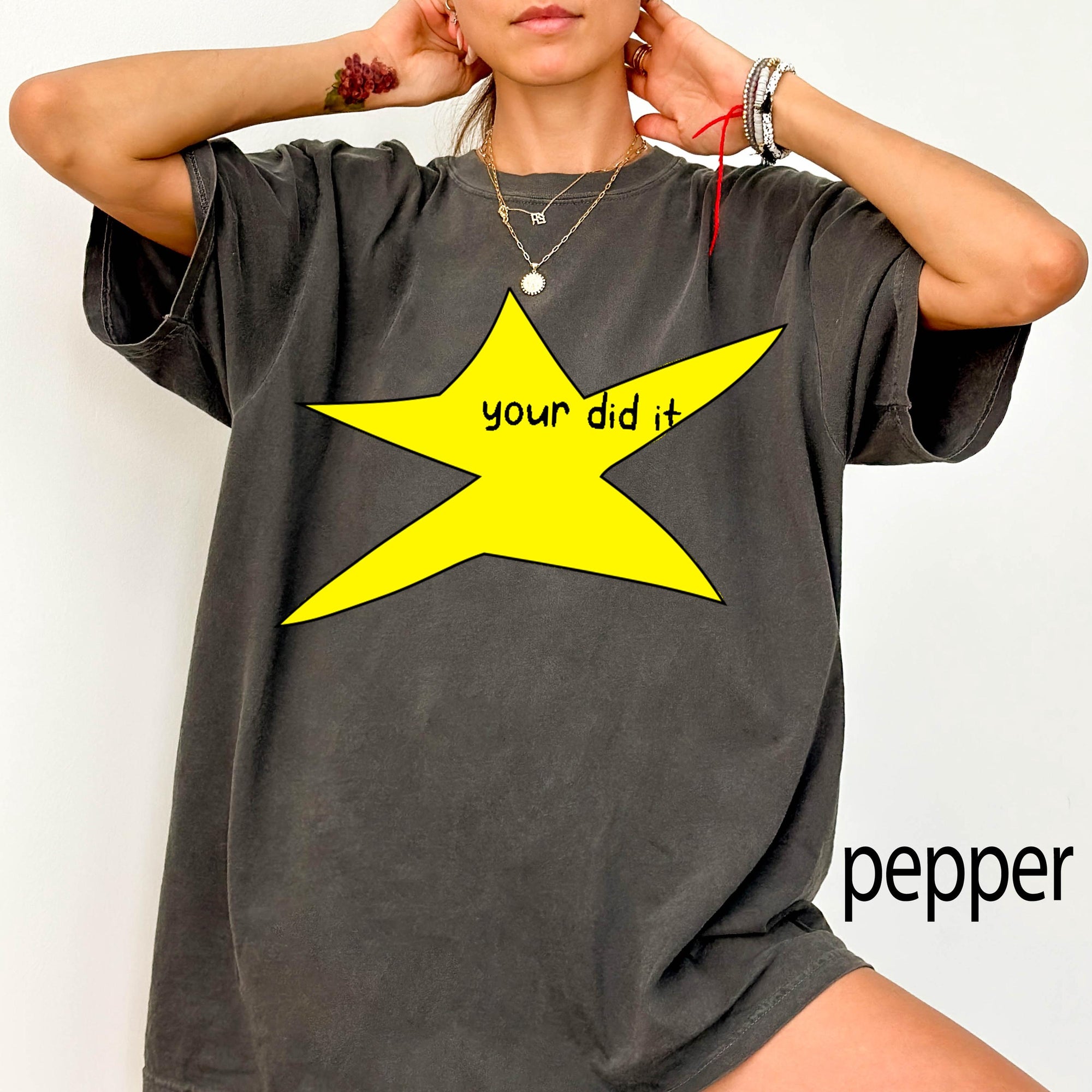 Motivational Star Comfort Colors Graphic Tee, Your Did It Shirt, Funny Ironic Meme Tee, Y2K Doodle Star Shirt, Trendy Sarcastic Gift