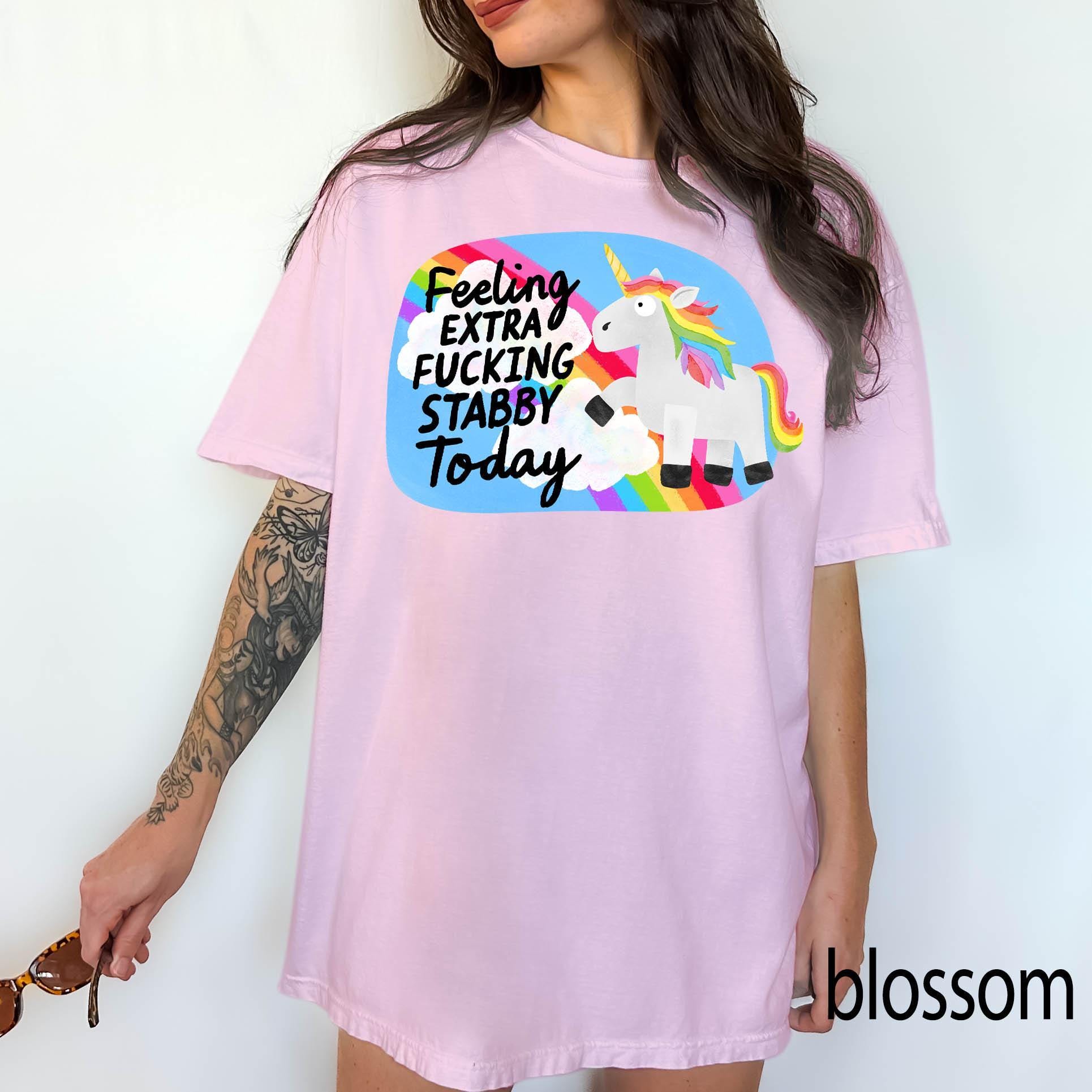 Feeling Extra Fucking Stabby Today Comfort Colors Graphic Tee, Funny Unicorn Shirt, Sarcastic Rainbow Tee, Adult Humor Gift Shirt