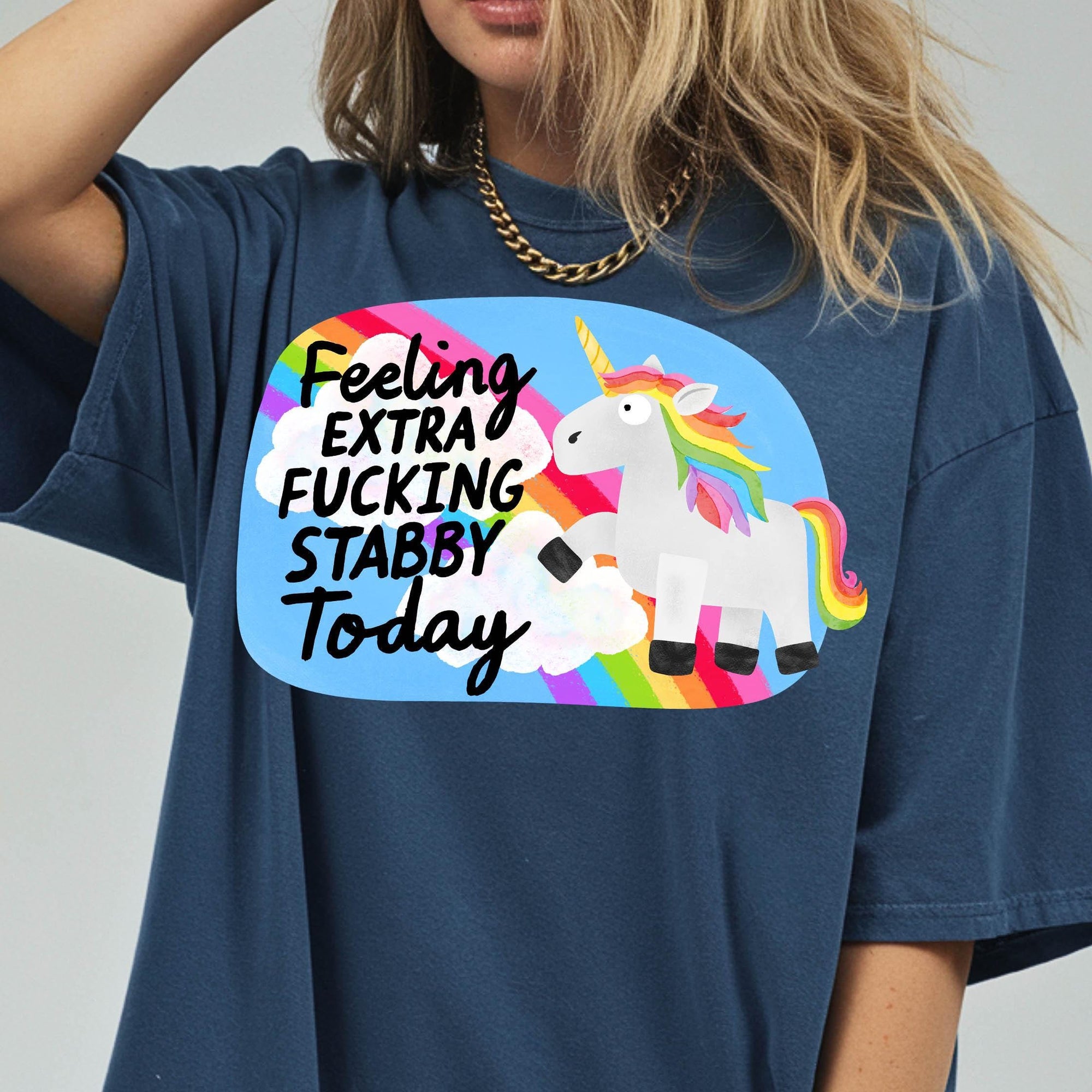 Feeling Extra Fucking Stabby Today Comfort Colors Graphic Tee, Funny Unicorn Shirt, Sarcastic Rainbow Tee, Adult Humor Gift Shirt