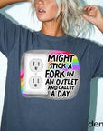 Might Stick A Fork In An Outlet Comfort Colors Graphic Tee, Funny Sarcastic Shirt, Dark Humor Tee, Bad Day Mood Shirt, Trendy Meme Tee