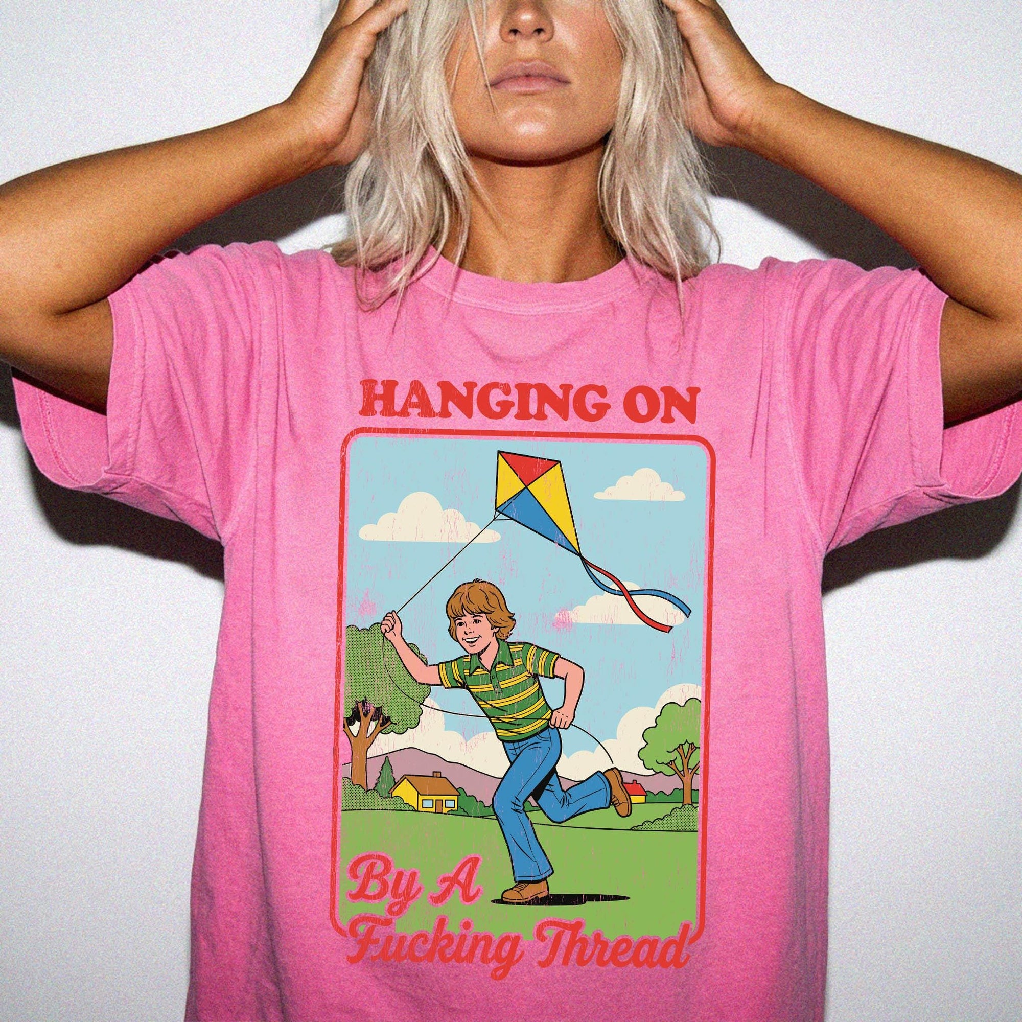 Hanging On By A Fucking Thread Comfort Colors T-Shirt, Funny Sarcastic Tee, Retro Vintage Graphic T-Shirt, Mental Health Humor Shirt,