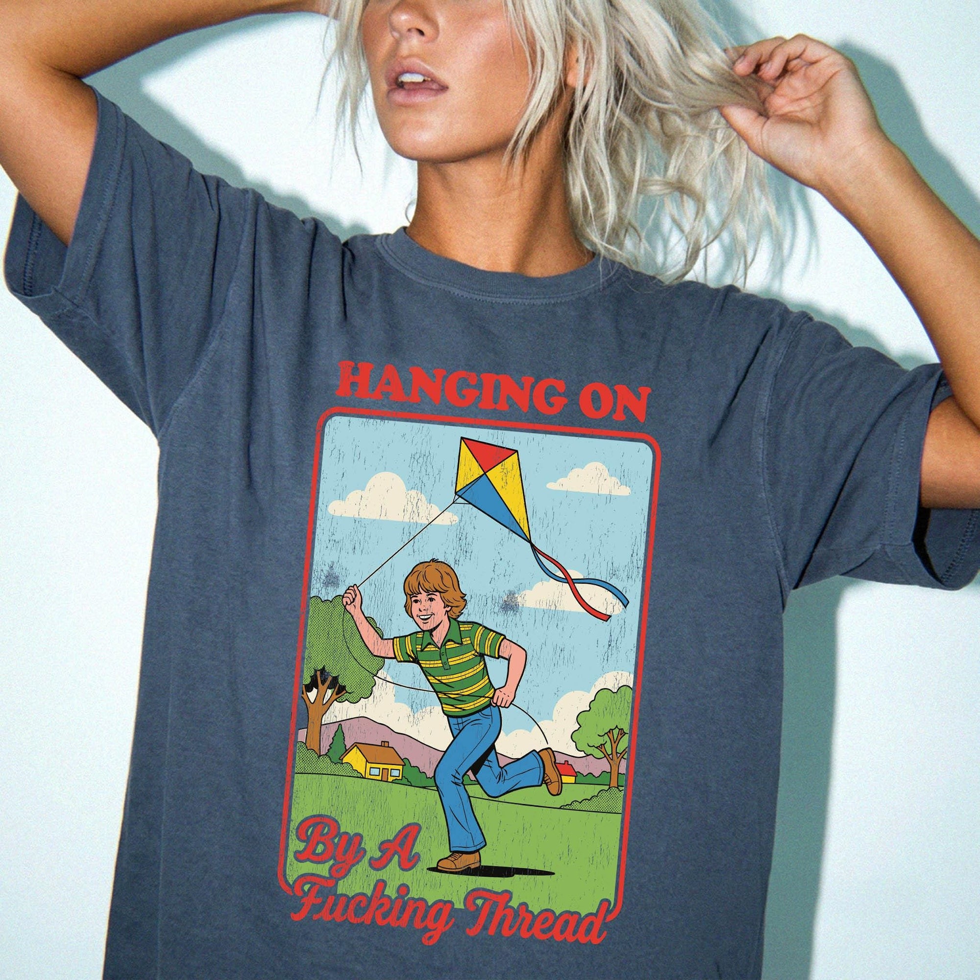 Hanging On By A Fucking Thread Comfort Colors T-Shirt, Funny Sarcastic Tee, Retro Vintage Graphic T-Shirt, Mental Health Humor Shirt,