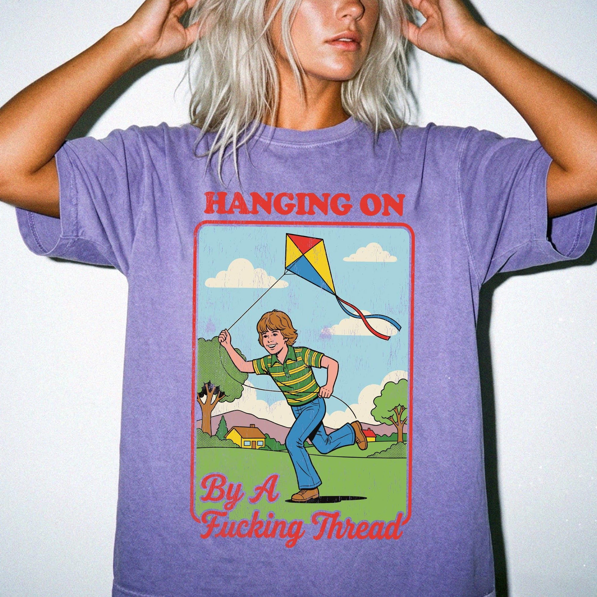 Hanging On By A Fucking Thread Comfort Colors T-Shirt, Funny Sarcastic Tee, Retro Vintage Graphic T-Shirt, Mental Health Humor Shirt,