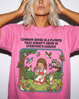 Common Sense Is A Flower Shirt Comfort Colors Graphic Tee, Sarcastic Quote Tee, Vintage Cottagecore T-Shirt, Funny Snarky Saying Shirt,