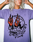 Everything Is Fine Comfort Colors Graphic Tee Shirt, Flaming Skull Graphic Tee, Dark Humor Sarcastic T-Shirt, Grunge Skull Shirt,