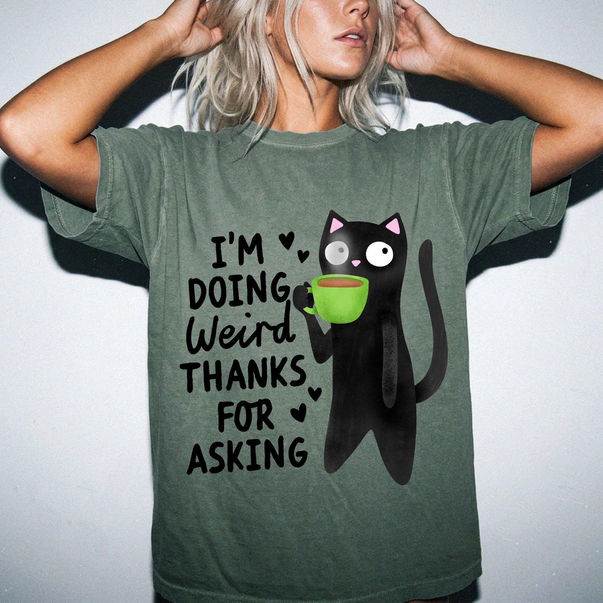 I'm Doing Weird Thanks For Asking Comfort Colors Graphic T-Shirt, Funny Black Cat Tee, Quirky Coffee Cat T-Shirt, Sarcastic Humor Shirt,
