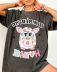 Don't Be A Punk Ass Bitch Shirt, Funny Furby Graphic Tee, Sarcastic Y2K T-Shirt, Adult Humor Retro Shirt, Comfort Colors Tee