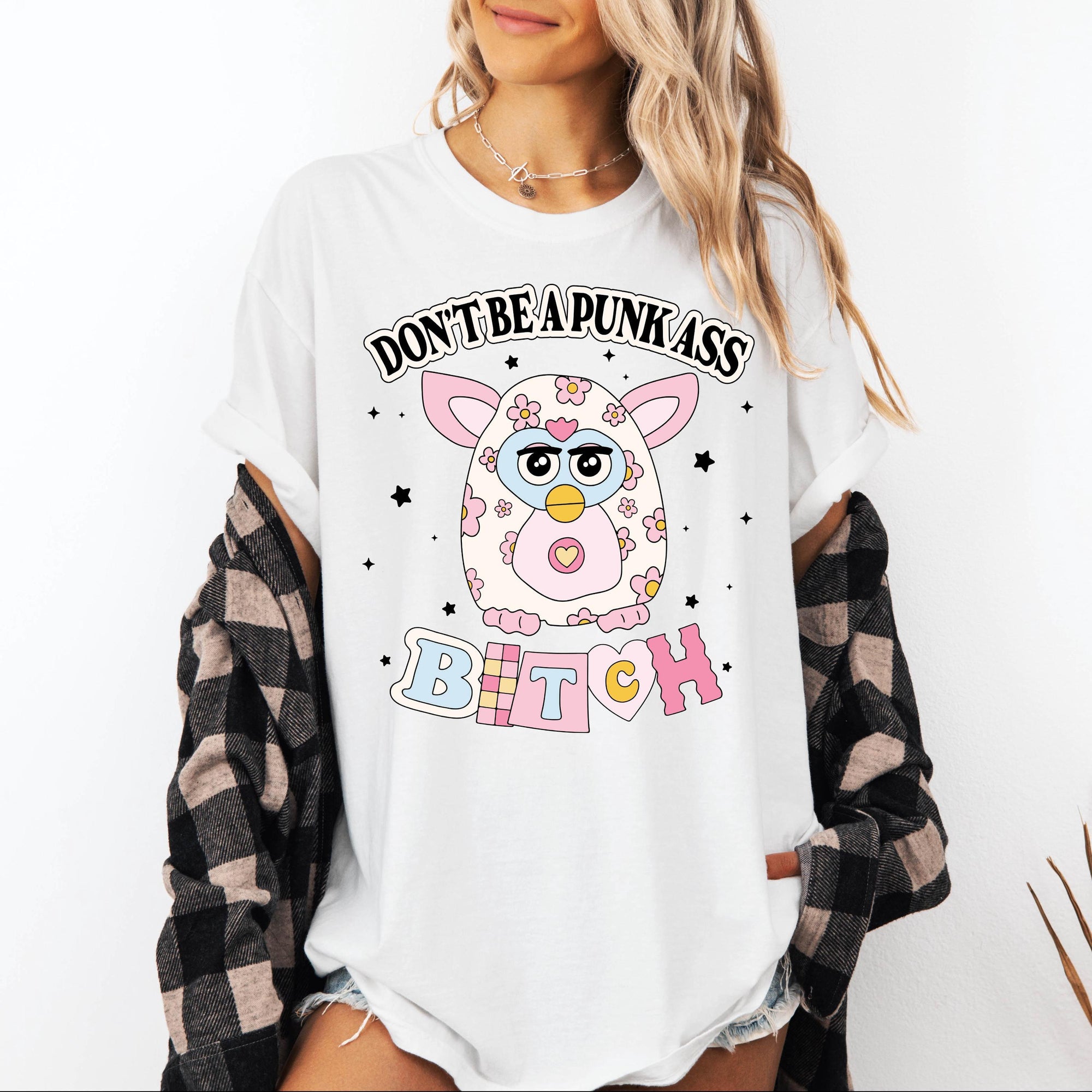 Don't Be A Punk Ass Bitch Shirt, Funny Furby Graphic Tee, Sarcastic Y2K T-Shirt, Adult Humor Retro Shirt, Comfort Colors Tee