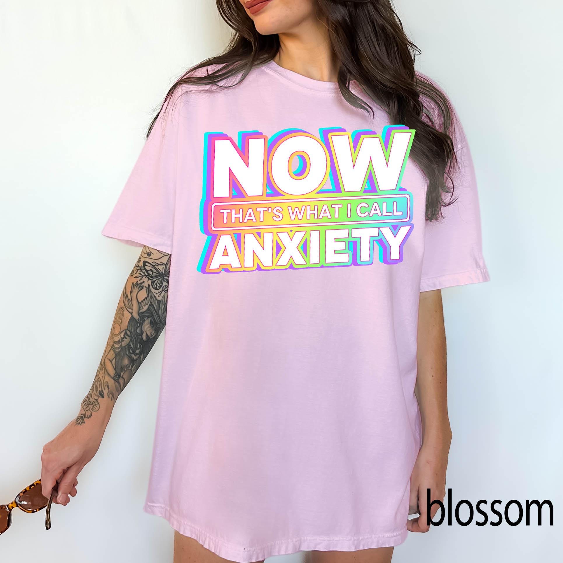 Now That's What I Call Anxiety Comfort Colors Graphic Tee, Funny Retro Shirt, Sarcastic Mental Health Tee, Y2K Holographic Print Shirt
