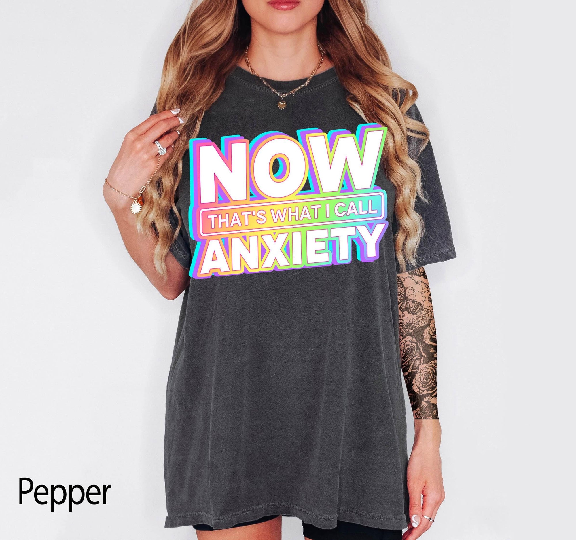Now That's What I Call Anxiety Comfort Colors Graphic Tee, Funny Retro Shirt, Sarcastic Mental Health Tee, Y2K Holographic Print Shirt
