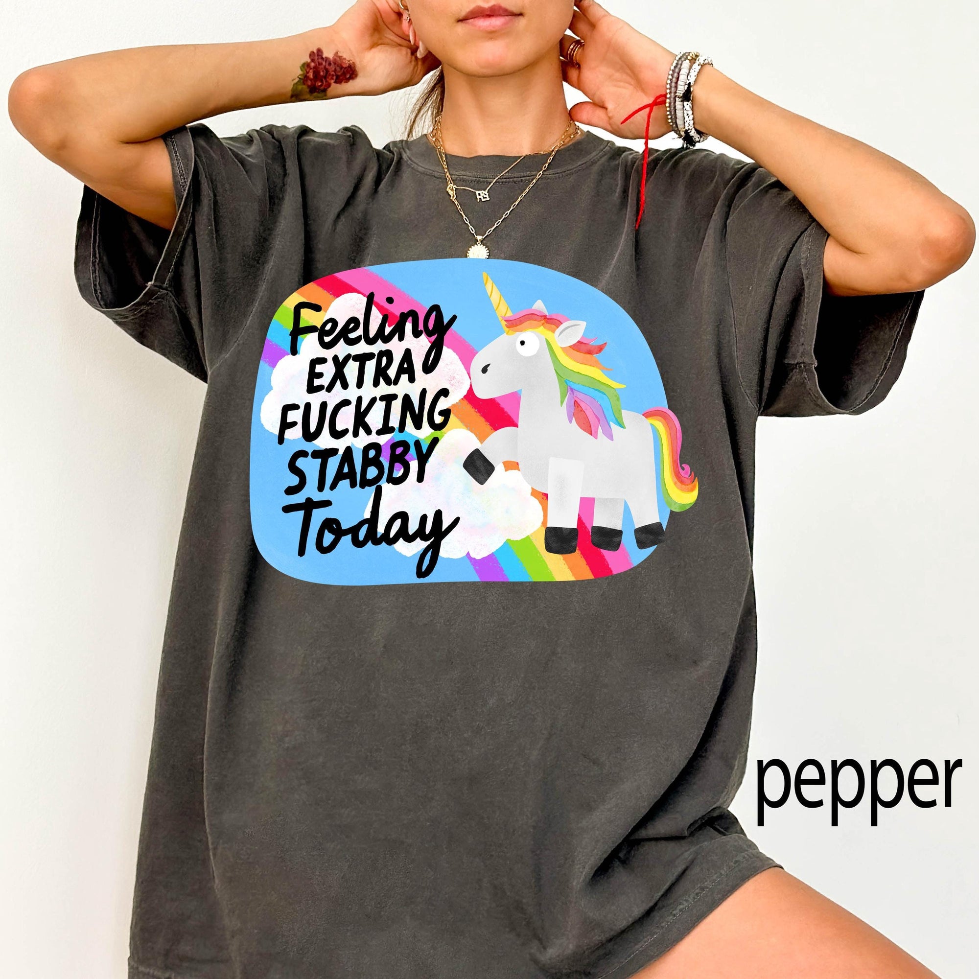 Feeling Extra Fucking Stabby Today Comfort Colors Graphic Tee, Funny Unicorn Shirt, Sarcastic Rainbow Tee, Adult Humor Gift Shirt